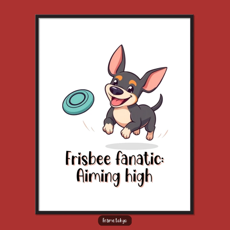 Free Printable Pinscher Wall Art: Goofy Dog Chasing Frisbee, Funny Downloadable Poster