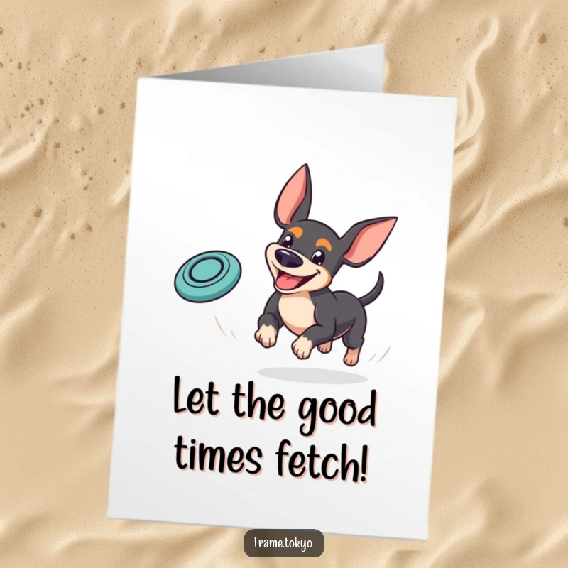 Funny Free Printable Pinscher Birthday Card: A Pinscher with a huge grin chasing a small red frisbee.