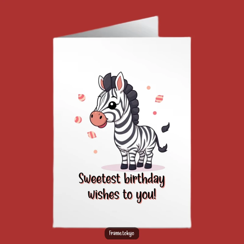Free Printable Birthday Card: Juggling Zebra & Candy, Sweet Downloadable Gift!