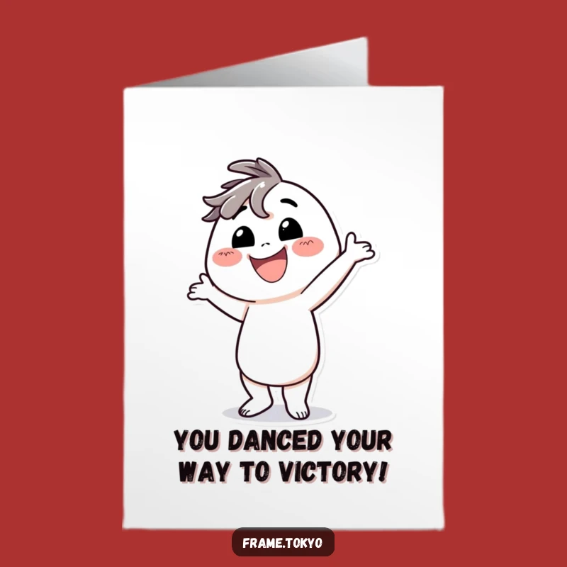 Free Printable Congrats Card: Silly Dancer, Fun & Funny Downloadable for Celebrations!