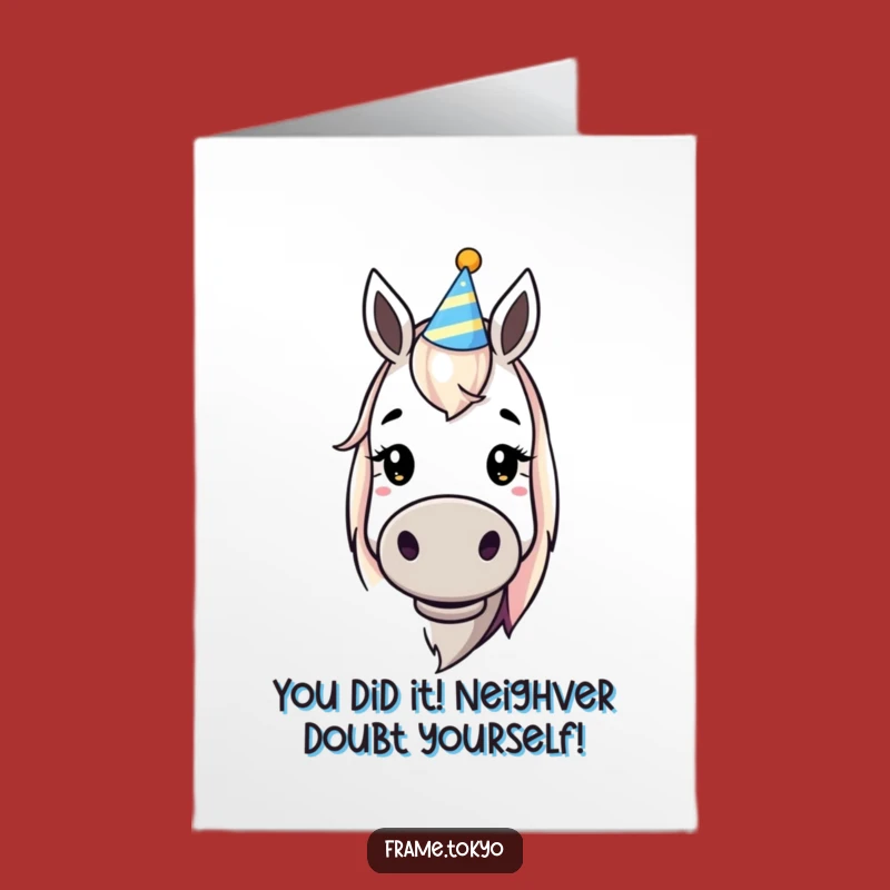 Free Printable Congrats Card: Dopey Horse Smiles for Your Funny Downloadable Gift