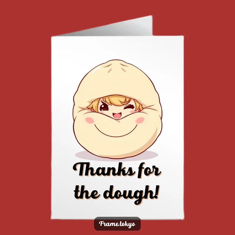 Free Printable Thank You Card: Dumpling Pal Thanks Funny Downloadable Gift