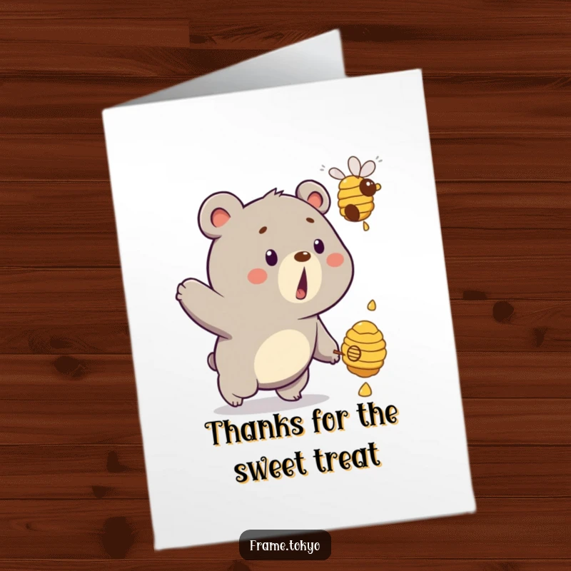 Funny Free Printable Bear Thank You Card: Surprised bear chasing a dripping beehive, downloadable appreciation.